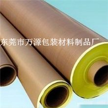 大量出售进口高温布、高温胶带、铁氟龙胶布、铁氟龙胶带