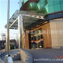 供应钢结构玻璃门庭雨棚酒店宾馆