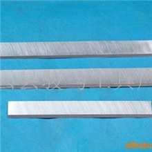 供应高速钢机用刀片（白钢刀）、木工刨刀，厂家直销、货优价实