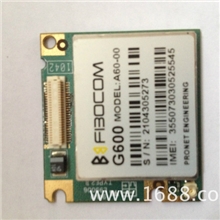 广和通模块FibocomG600原厂原装现货量大价优